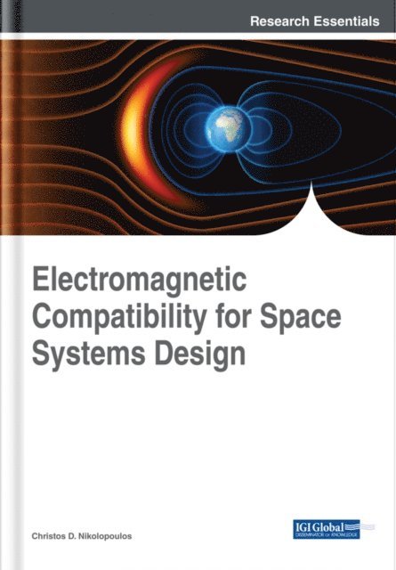 Christos D. - Electromagnetic Compatibility for Space Systems Design, E-bok