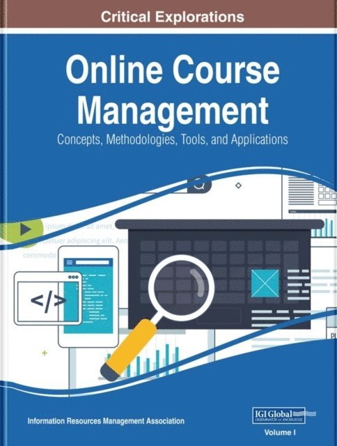 Information Resources - Online Course Management: Concepts, Methodologies, Tools, and Applications, E-bok
