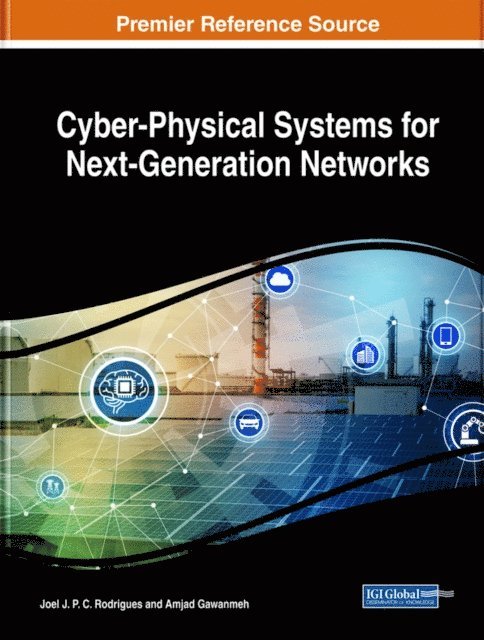 Amjad, Joel J. P. C. - Cyber-Physical Systems for Next-Generation Networks, E-bok