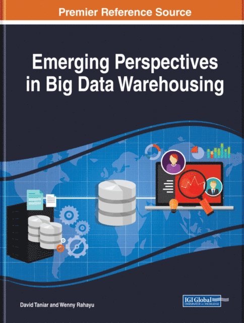 Wenny, David - Emerging Perspectives in Big Data Warehousing, E-bok