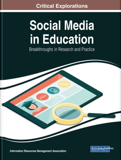 Information Resources - Social Media in Education: Breakthroughs in Research and Practice, E-bok