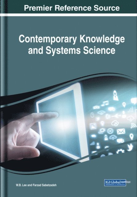 Farzad Sabetzadeh, W. B. Lee - Contemporary Knowledge and Systems Science, E-bok