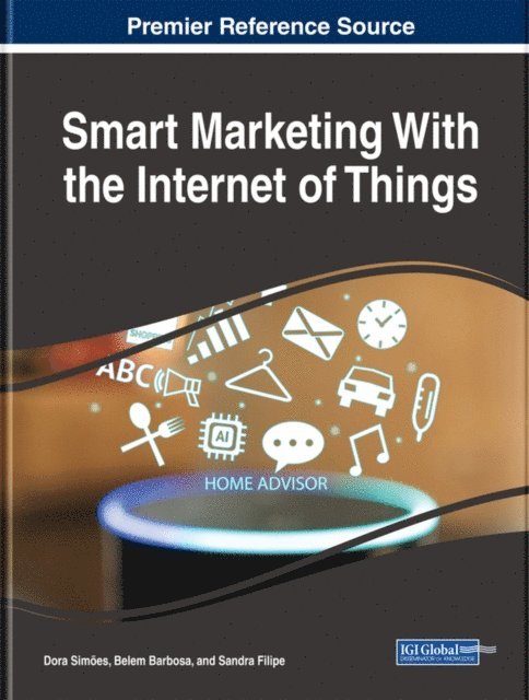 Sandra, Belem, Dora - Smart Marketing With the Internet of Things, E-bok