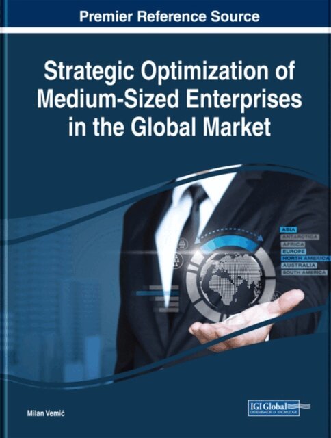 Milan - Strategic Optimization of Medium-Sized Enterprises in the Global Market, E-bok