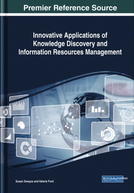 Valerie, Susan - Innovative Applications of Knowledge Discovery and Information Resources Management, E-bok