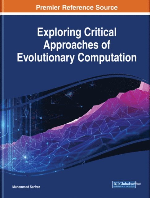 Muhammad - Exploring Critical Approaches of Evolutionary Computation, E-bok