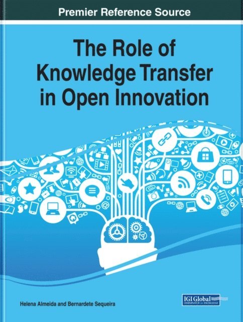 Bernardete, Helena - Role of Knowledge Transfer in Open Innovation, E-bok