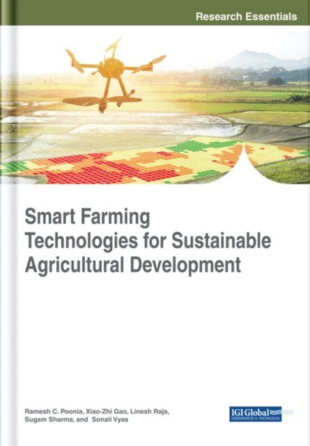 Sonali, Sugam, Linesh, Xiao-Zhi, Ramesh C. - Smart Farming Technologies for Sustainable Agricultural Development, E-bok