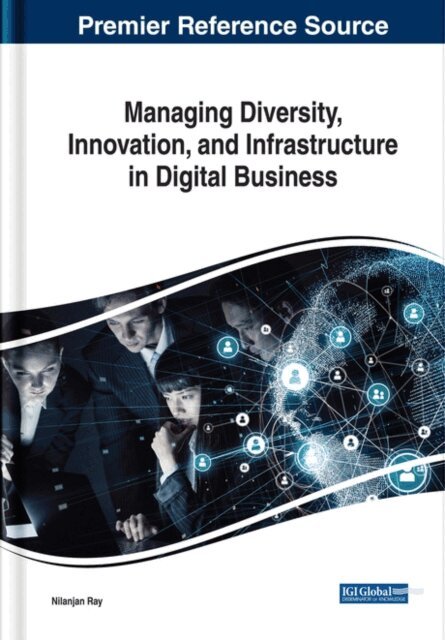Nilanjan - Managing Diversity, Innovation, and Infrastructure in Digital Business, E-bok. Tillgänglighet: Lägg i varukorg