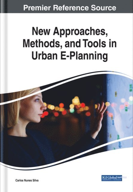 Carlos - New Approaches, Methods, and Tools in Urban E-Planning, E-bok