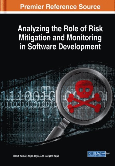 Sargam, Anjali, Rohit - Analyzing the Role of Risk Mitigation and Monitoring in Software Development, E-bok