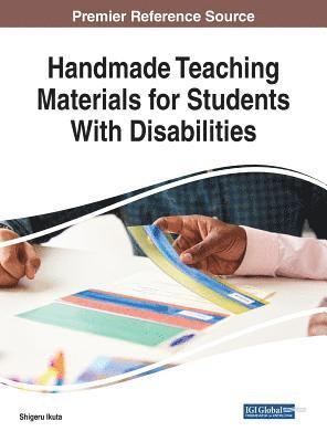 Shigeru Ikuta - Handmade Teaching Materials for Students With Disabilities, Inbunden