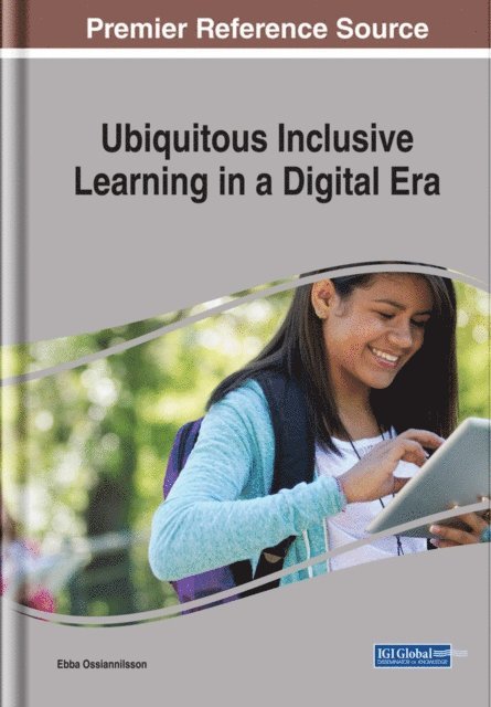 Ebba Ossiannilsson - Ubiquitous Inclusive Learning in a Digital Era, E-bok