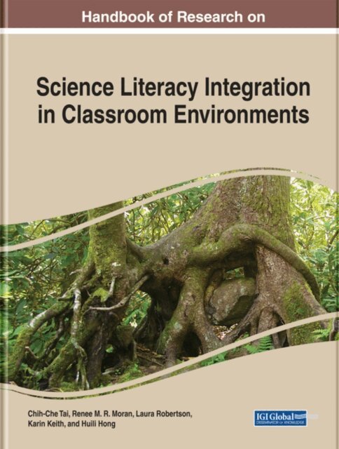 Huili, Karin, Laura, Renee M. R., Chih-Che - Handbook of Research on Science Literacy Integration in Classroom Environments, E-bok. Tillgänglighet: Lägg i varukorg