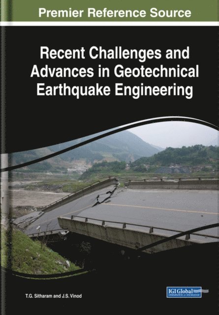 J. S., T.G. - Recent Challenges and Advances in Geotechnical Earthquake Engineering, E-bok