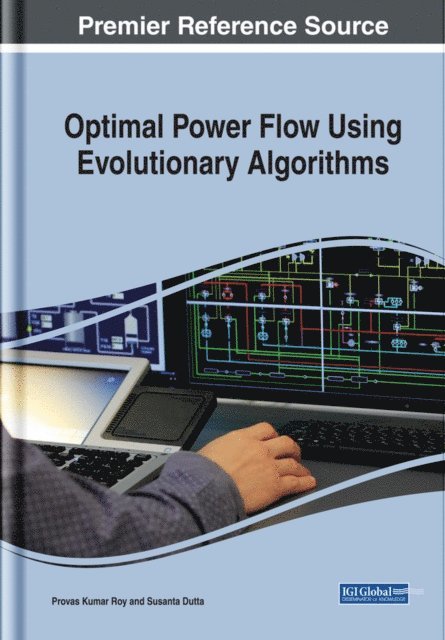 Susanta Dutta, Provas Kumar Roy - Optimal Power Flow Using Evolutionary Algorithms, E-bok