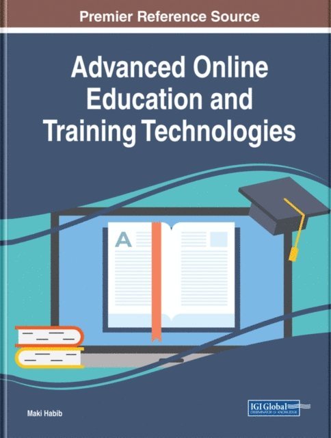 Maki - Advanced Online Education and Training Technologies, E-bok