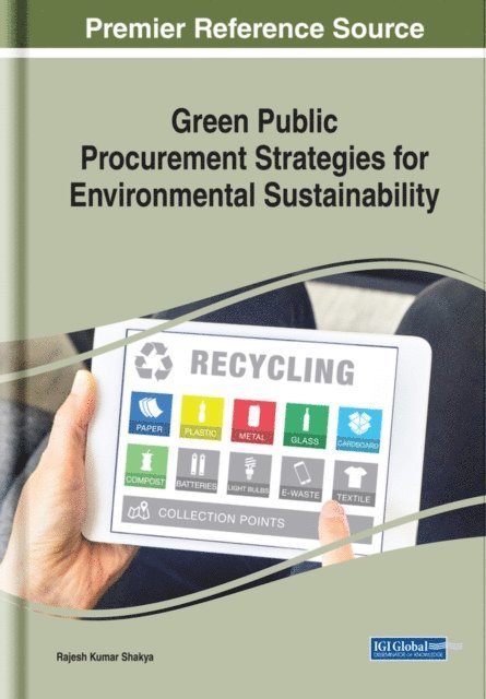 Rajesh Kumar - Green Public Procurement Strategies for Environmental Sustainability, E-bok
