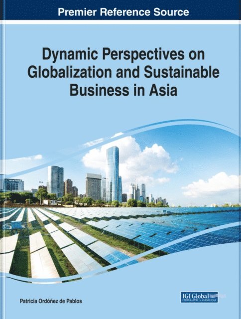 Patricia - Dynamic Perspectives on Globalization and Sustainable Business in Asia, E-bok