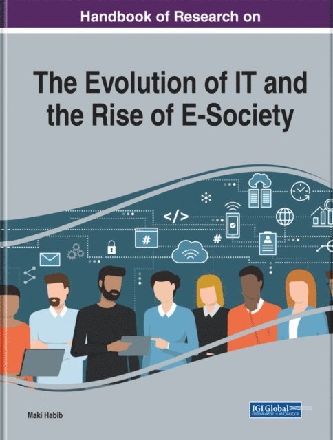 Maki - Handbook of Research on the Evolution of IT and the Rise of E-Society, E-bok
