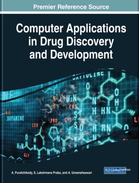 S. Lakshmana, A. - Computer Applications in Drug Discovery and Development, E-bok. Tillgänglighet: Lägg i varukorg