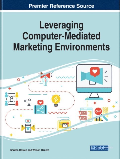 Wilson, Gordon - Leveraging Computer-Mediated Marketing Environments, E-bok