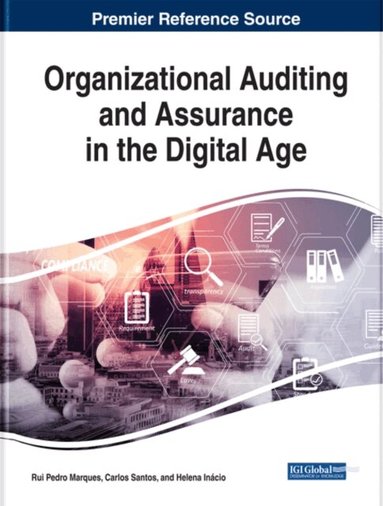 Helena, Carlos, Rui Pedro - Organizational Auditing and Assurance in the Digital Age, E-bok