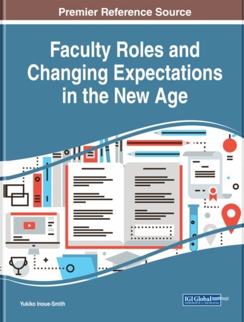 Yukiko - Faculty Roles and Changing Expectations in the New Age, E-bok. Tillgänglighet: Lägg i varukorg