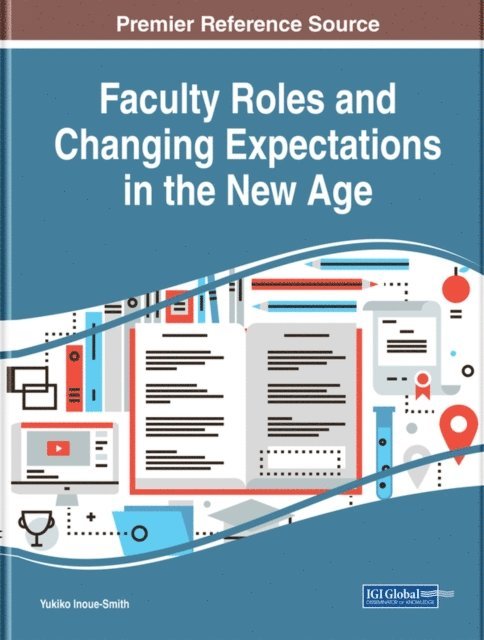 Yukiko - Faculty Roles and Changing Expectations in the New Age, E-bok