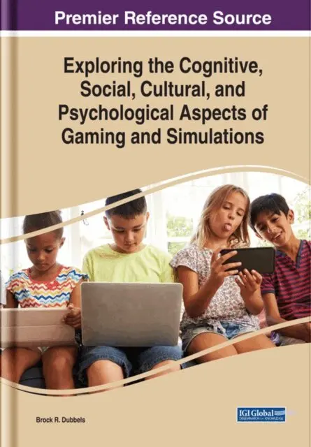 Brock R. Dubbels - Exploring the Cognitive, Social, Cultural, and Psychological Aspects of Gaming and Simulations, E-bok. Tillgänglighet: Lägg i varukorg