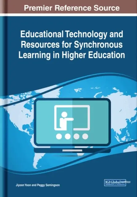 Peggy Semingson, Jiyoon Yoon - Educational Technology and Resources for Synchronous Learning in Higher Education, E-bok. Tillgänglighet: Lägg i varukorg