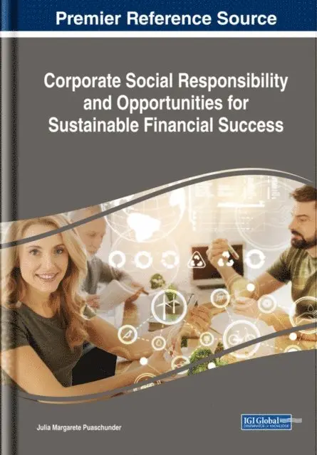 Julia Margarete Puaschunder - Corporate Social Responsibility and Opportunities for Sustainable Financial Success, E-bok. Tillgänglighet: Lägg i varukorg