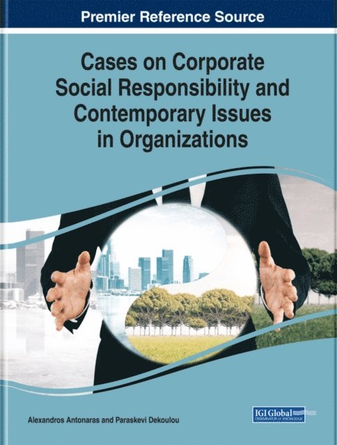 Paraskevi, Alexandros - Cases on Corporate Social Responsibility and Contemporary Issues in Organizations, E-bok