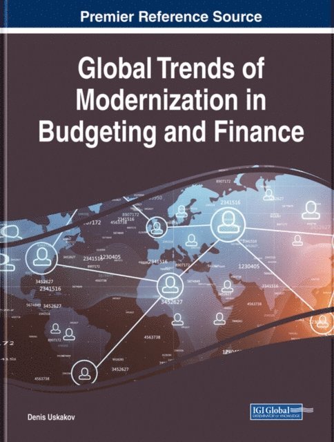 Denis - Global Trends of Modernization in Budgeting and Finance, E-bok
