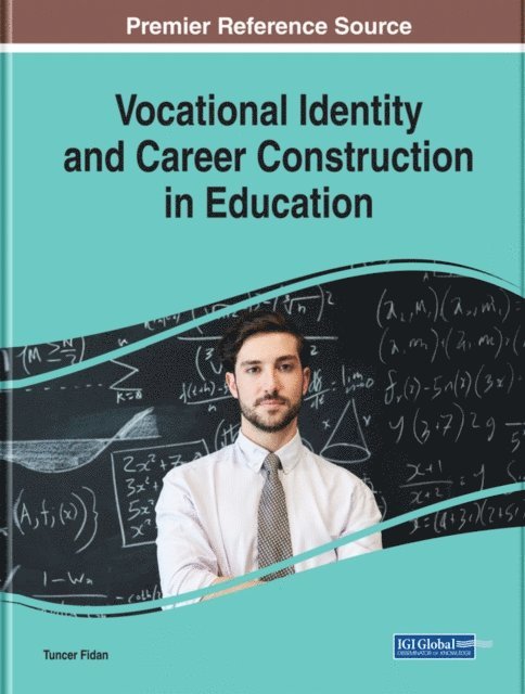 Tuncer - Vocational Identity and Career Construction in Education, E-bok