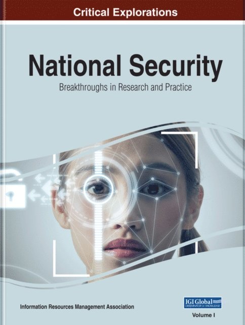 Information Resources - National Security: Breakthroughs in Research and Practice, E-bok