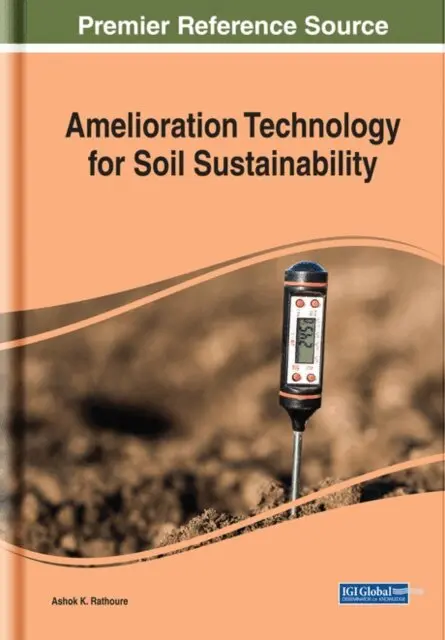 Ashok K. Rathoure - Amelioration Technology for Soil Sustainability, E-bok. Tillgänglighet: Lägg i varukorg