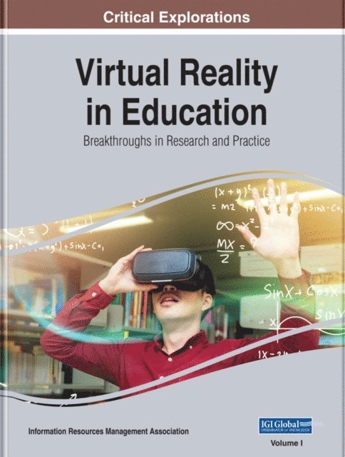 Information Resources - Virtual Reality in Education: Breakthroughs in Research and Practice, E-bok