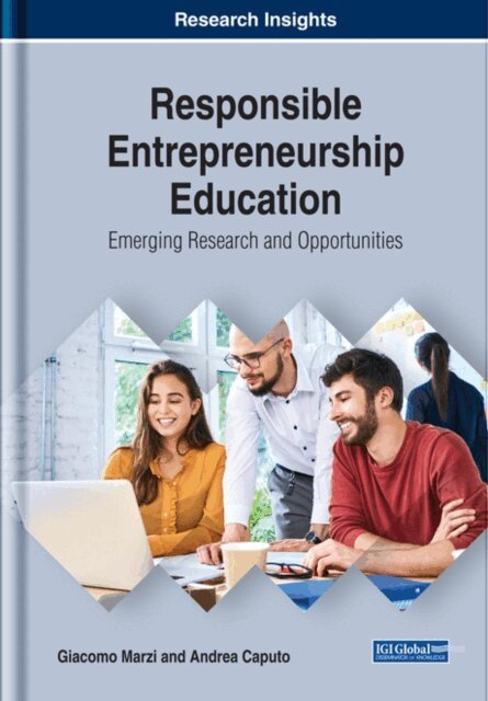 Andrea, Giacomo - Responsible Entrepreneurship Education: Emerging Research and Opportunities, E-bok