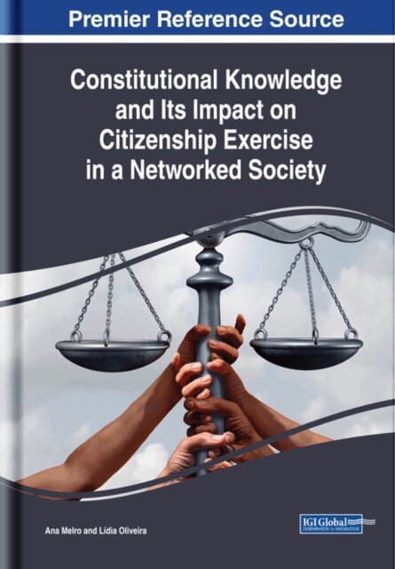 Lidia, Ana - Constitutional Knowledge and Its Impact on Citizenship Exercise in a Networked Society, E-bok