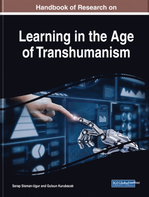 Gulsun, Serap - Handbook of Research on Learning in the Age of Transhumanism, E-bok