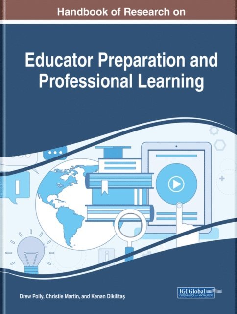 Kenan, Christie, Drew - Handbook of Research on Educator Preparation and Professional Learning, E-bok