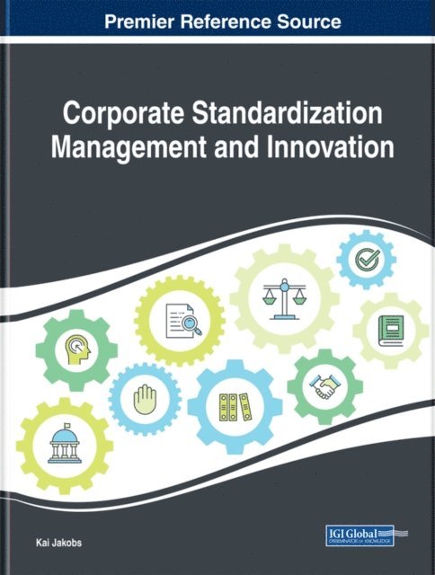 Kai - Corporate Standardization Management and Innovation, E-bok