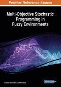 Multi-Objective Stochastic Programming in Fuzzy Environments