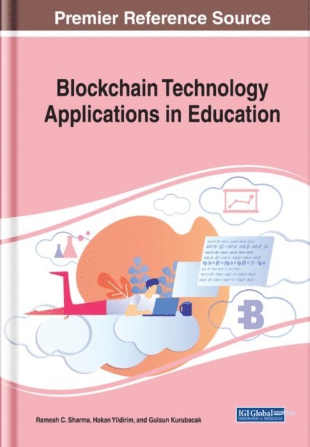 Gulsun, Hakan, Ramesh Chander - Blockchain Technology Applications in Education, E-bok