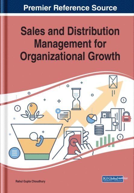 Rahul Gupta - Sales and Distribution Management for Organizational Growth, E-bok