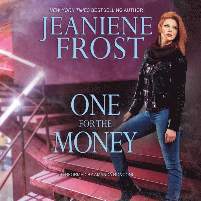 Jeaniene Frost - One for the Money, Ljudbok
