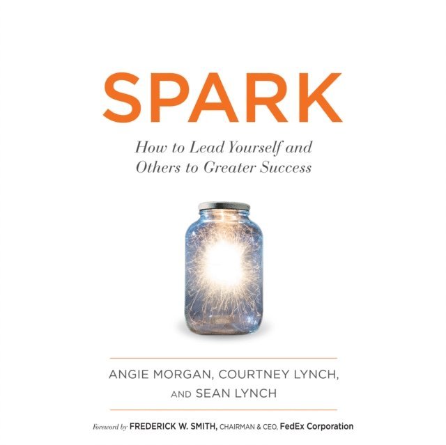 Sean Lynch, Courtney Lynch, Angie Morgan - Spark, Ljudbok