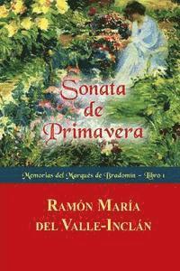 Ramon Maria Del Valle-Inclan - Sonata de Primavera, Häftad