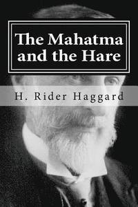 H. Rider Haggard, Hollybook - The Mahatma and the Hare, Häftad